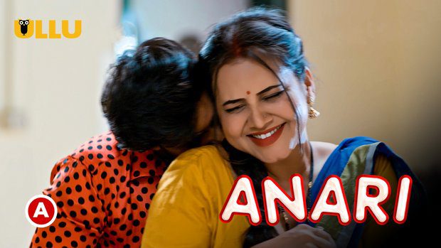 Anari Part-01 Hindi Hot Web Series 2023 – UllU