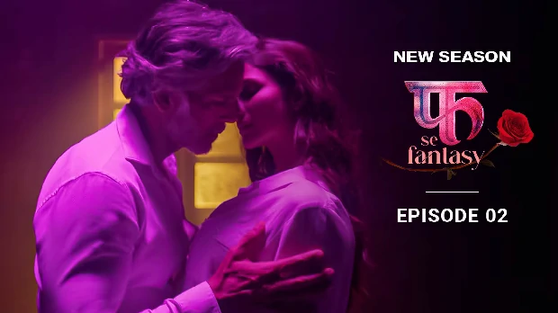Fuh Se Fantasy S02E02 Hot Web Series in Hindi 2023
