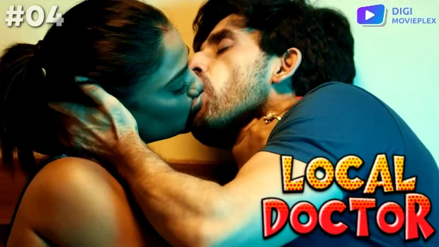 Local Docter S01E04 Hindi Hot Web Series 2023 – DigiMoviePlex