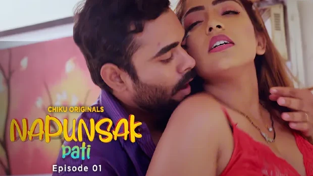 Napunshak S01E01 Hindi Hot Web Series 2023 – ChikuApp