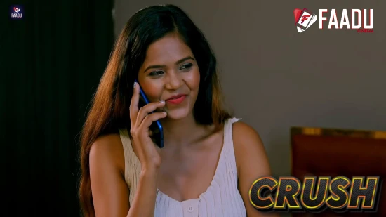 Crush – FaaduCinema Hindi Hot Short Film 2022