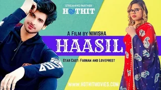 Haasil – HotHits Hindi Hot Porn Film 2021