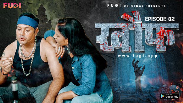 Khauf S01E02 New Hindi Uncut Web Series 2023 Fugi