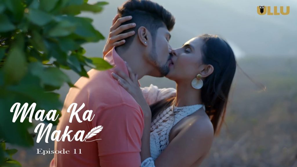 Maa Ka Naka S01E11 Ullu New Hindi Hot Web Series 2023