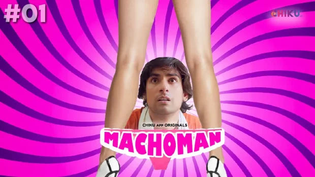 Machoman S01E01 ChikuApp New Hindi Hot Web Series 2023