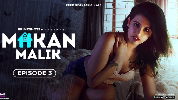 Makaan Malik S01E03 PrimeShots Hindi Porn Web Series 2023