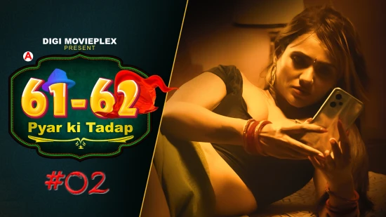Pyar Ki Tadap S01E02 DigiMoviePlex Hindi Hot Web Series 2022