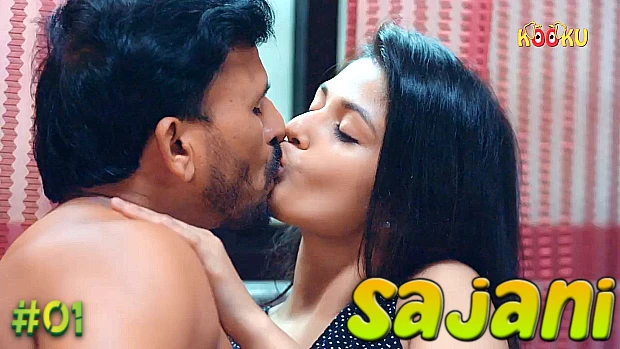 Sajani S01E01 KooKu Originals New Hindi Porn Web Series 2023