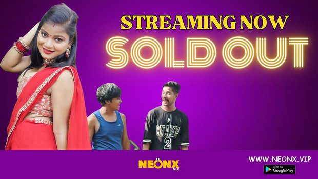 Sold Out 2023 Neonx New Hindi Uncut Porn Film