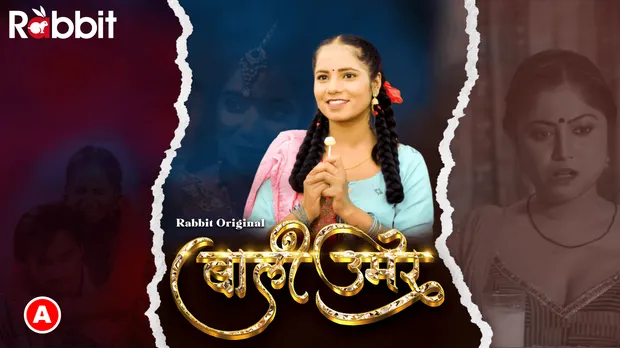 Bali Umar S01E05 – Rabbit Movies Hindi Hot Web Series