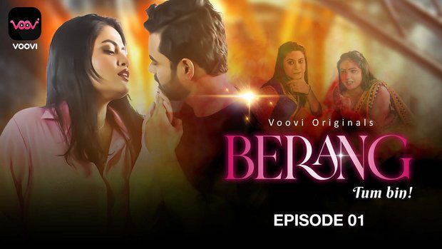 Berang – 2023 – S01E01 – Voovi Hindi Hot Web Series