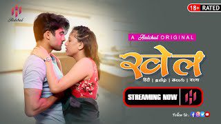 Khel S01E02 Hulchul Hot Hindi Web Series 2023
