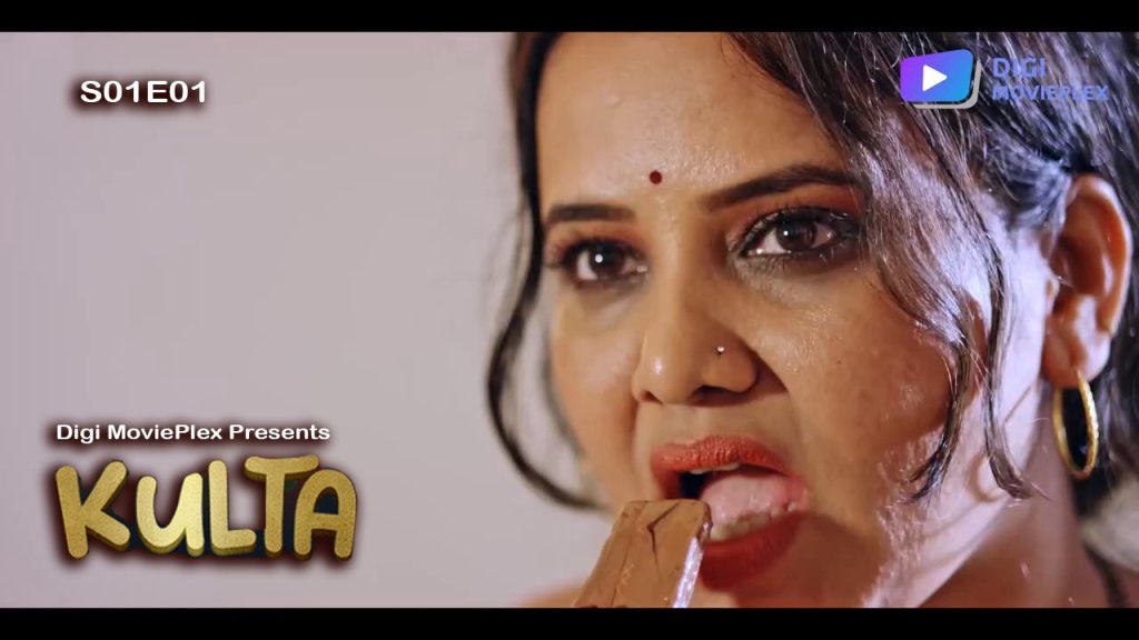 Kulta S01E01 – Hot Hindi Web Series 2023 DigiMoviePlex