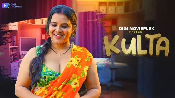 Kulta S01E03 – Digi MoviePlex Hindi Hot Web Series 2023