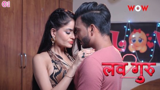 Love Guru S02E01 – 2023 – WowOriginals Hindi Hot Web Series