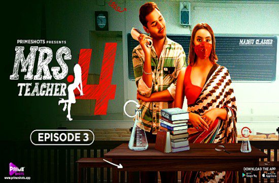 Mrs Teacher S04E03 PrimeShots Hindi New Hot Web Series 2023