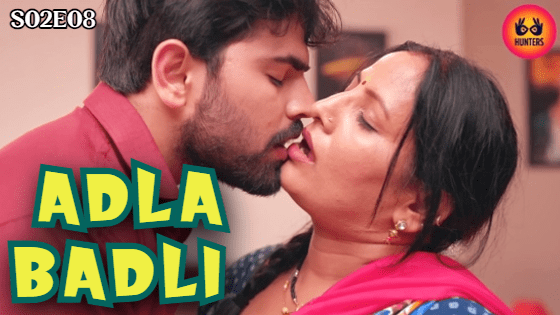 Adla Badli – S02E08 – 2023 – Hunters – Hindi Hot Porn Web Series
