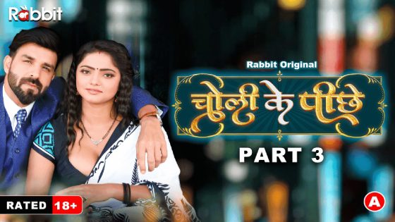 Choli Ke Piche – S01E06 – 2023 – RabbitMovies Adult Web Series