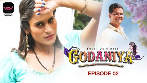 Godaniya – S01E02 – 2023 – Voovi Originals Adult Web Series