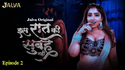 Is Raat Ki Subha Nahi – S01E02 – 2023 – Jalva Hindi Hot Porn Web Series