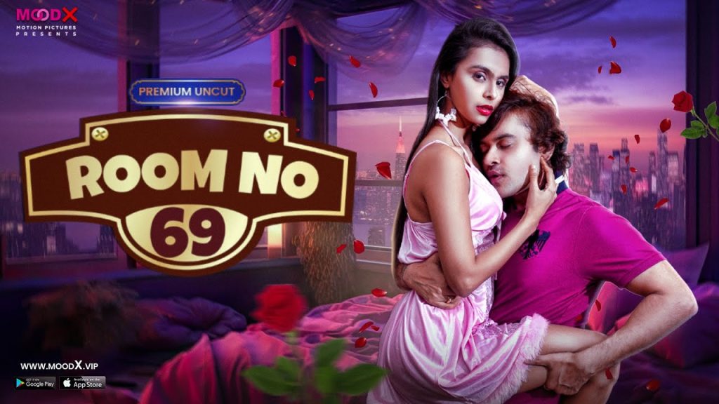 Room No 69 – S01E01 – 2023 – MoodX Adult Web Series