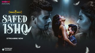 Safed Ishq – S01E01 – 2023 – MoodX Adult Web Series