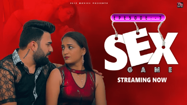 Sex Game – S01E03 – 2023 – FlizMovies Adult Web Series