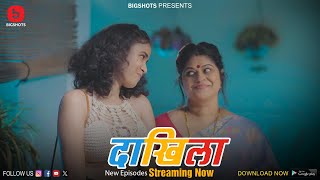 Daakhila S01E05 2024 BIGShots Originals Hindi Porn Web Series