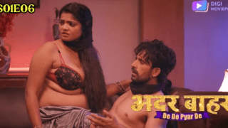 De De Pyar De S01E06 2024 DigiMovieplex Hindi Hot Web Series