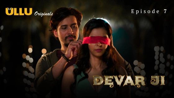 Devar Ji Part 2 – S01E03 – 2024 – Ullu – Hindi Hot Web Series