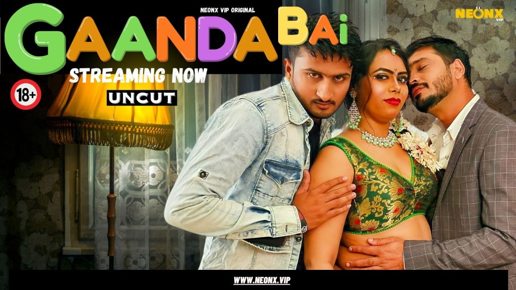 Gaanda Bai – 2023 – NeonX Uncut Hindi Porn Video