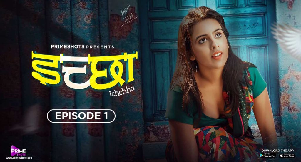 Ichchha – S01E01 – 2024 – PrimeShots – Hindi Hot Web Series