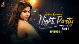 Night Party S01E01 2024 Jalva App Hindi Porn Web Series