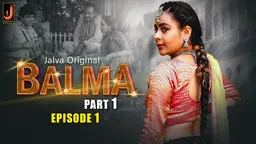 Balma S01E01 2024 Hindi Hot Web Series Jalva Originals