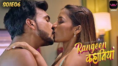 Rangeen Kahaniya S01E06 2024 Voovi Hindi Hot Web Series