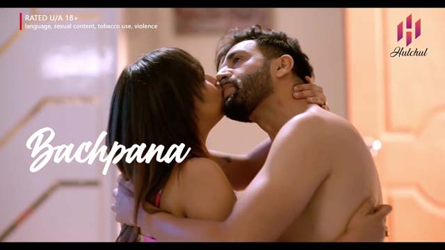 Bachpana S01E05 2024 Hindi Hot Web Series HulChul