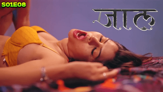 Jaal S01E08 2024 Hindi Hot Web Series PrimePlay