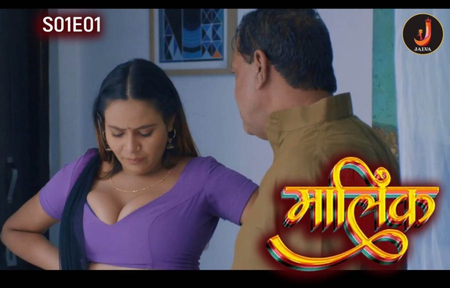 Malik S01E01 2024 Hindi Hot Web Series Jalva Originals