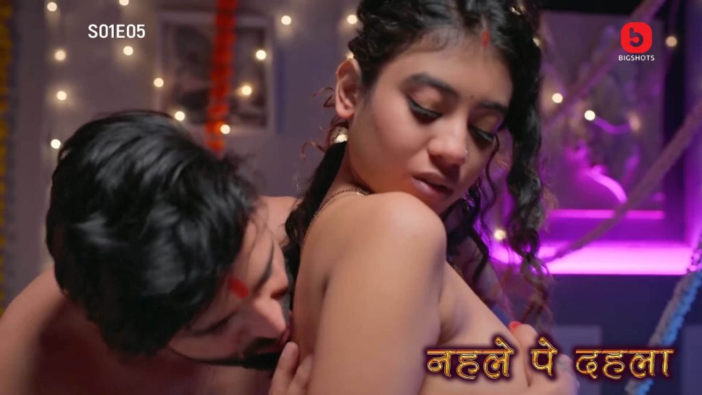 Nehle Pe Dehla S01E05 2024 BigShots Hindi Hot Web Series