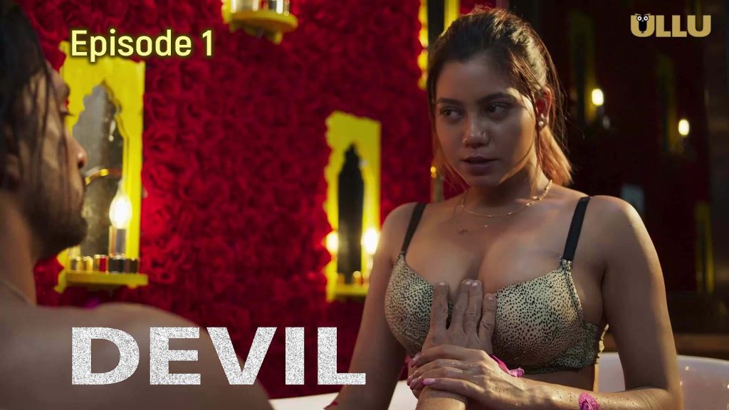 D@VIL Part 1 S01E01 (2024) Hindi Hot Web Series