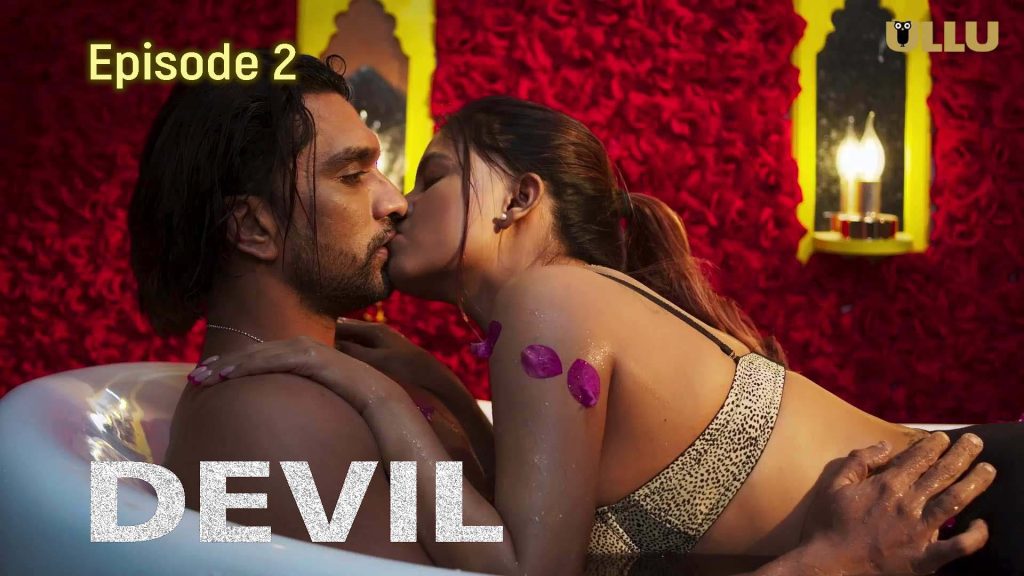 D@VIL Part 1 S01E02 (2024) Hindi Hot Web Series