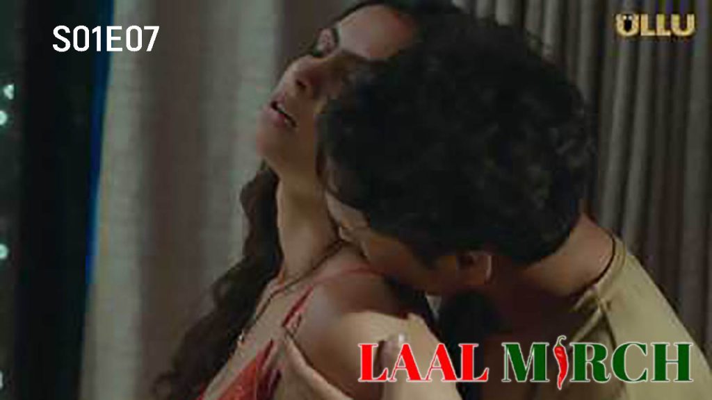 Laal Mirch Part 2 S01E07 (2024) ULLU Hindi Hot Web Series