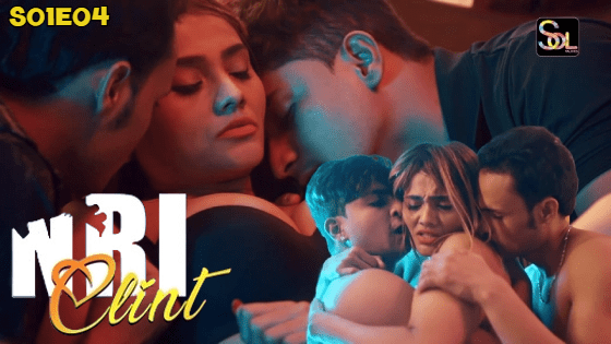 NRI Client S01E04 (2024) SolTalkies Hindi Hot Web Series