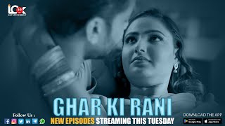Ghar Ki Rani S01E06 2024 Look Entertainment Hindi Hot Web Series