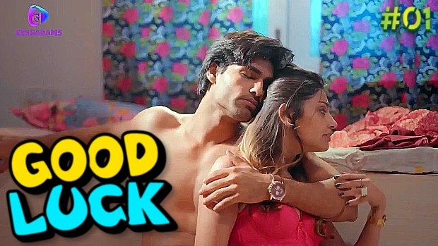 Good Luck 2024 Episode 1 Besharams Hindi Porn Web Series