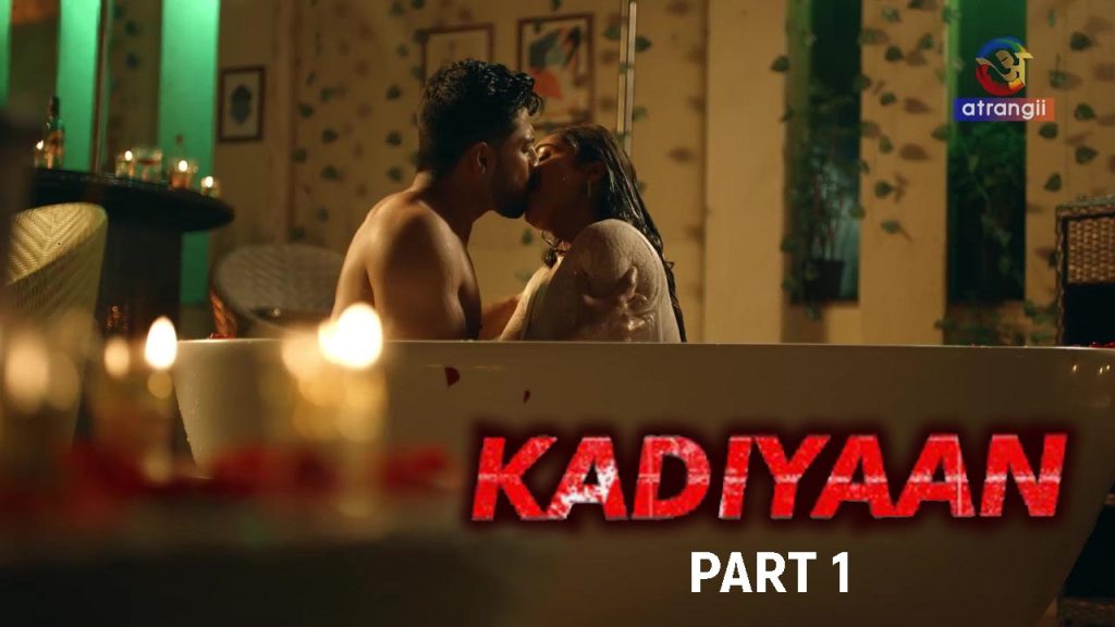 Kadiyaan Part 1 2024 Atrangii Originals Hindi Porn Web Series