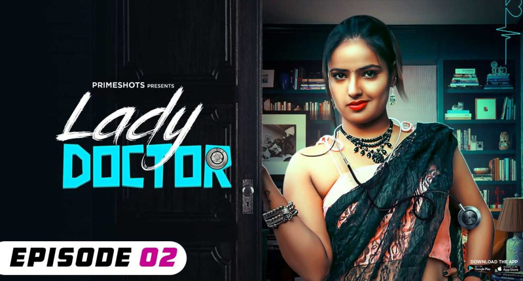 Lady Doctor 2024 Episode 2 Prime Shots Hindi Porn Web Series