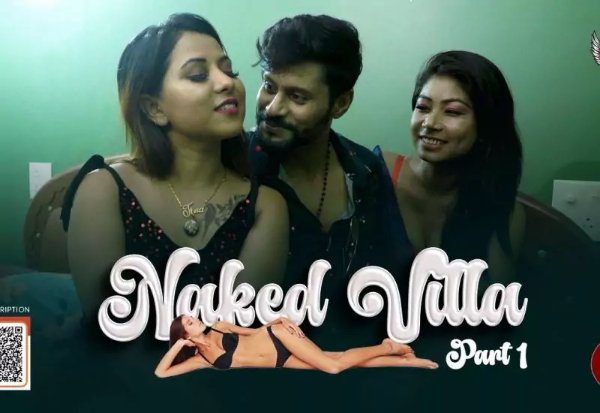 Naked Villa 2024 Episode 1 MsSpicy Hindi Porn Web Series