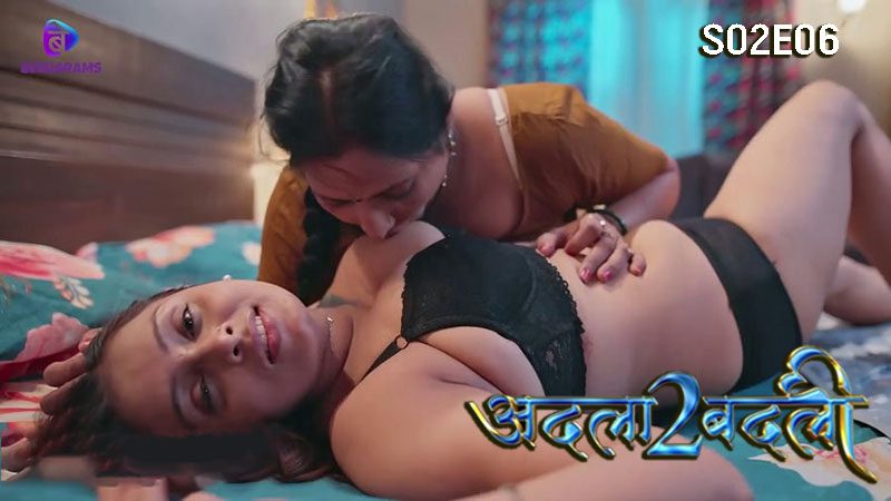 Adla Badli S02E06 2023 Besharams Hindi Hot Web Series