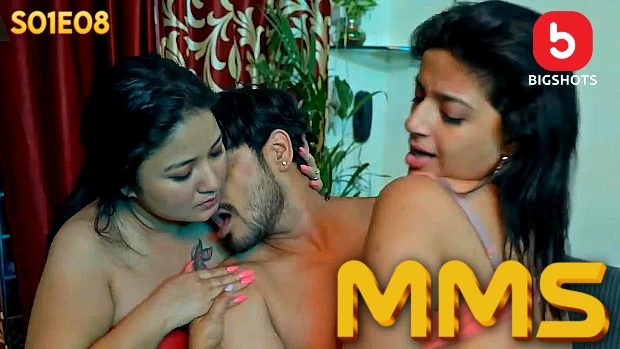 MMS 2024 Episode 8 Bigshots Hindi Porn Web Series